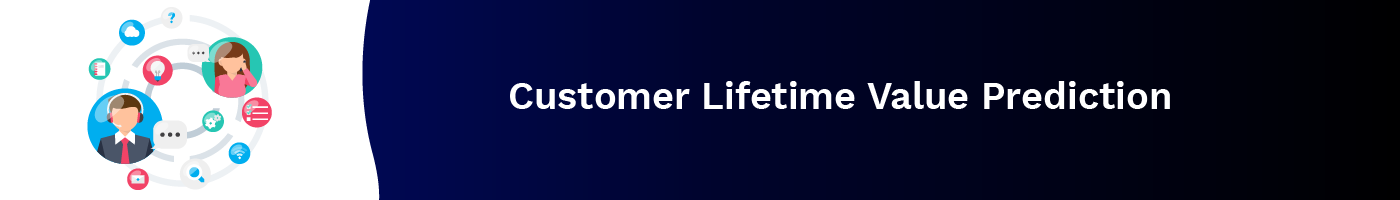 customer lifetime value prediction